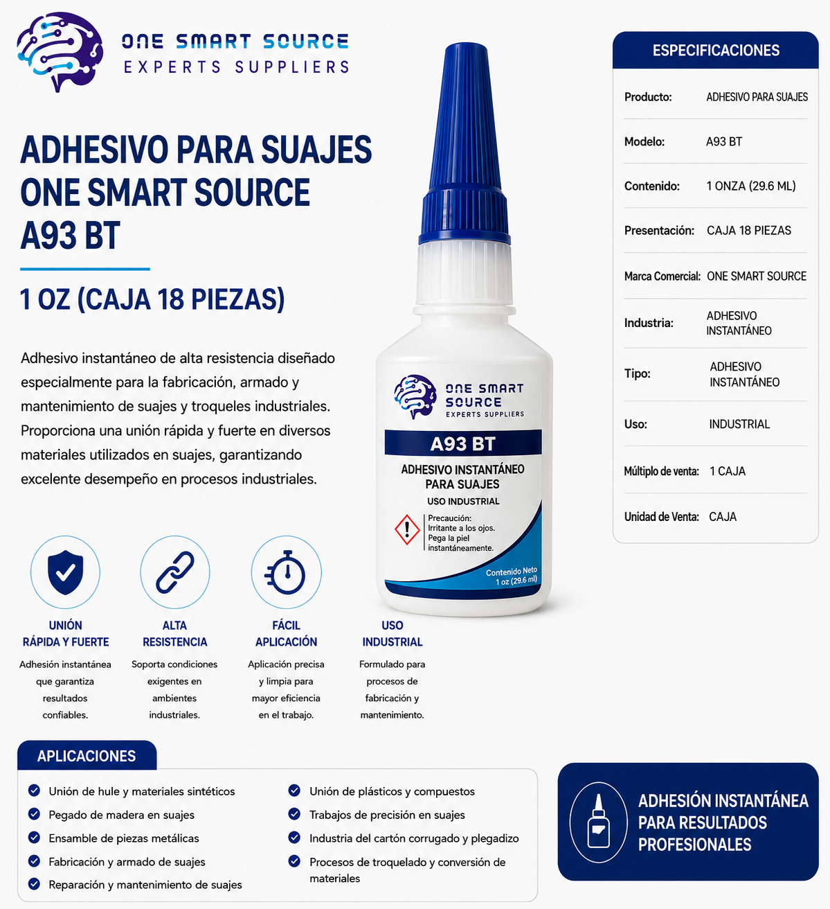 ADHESIVO PARA SUAJES ONE SMART SOURCE A93 – CAJA 18 PIEZAS