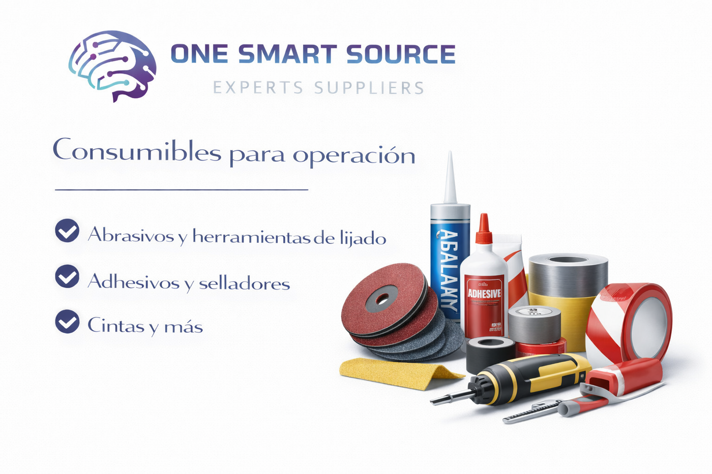 Consumibles para operación (abrasivos, adhesivos, cintas, etc.)